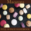 Macaron Making Handbook (including filling recipes) single and multi user